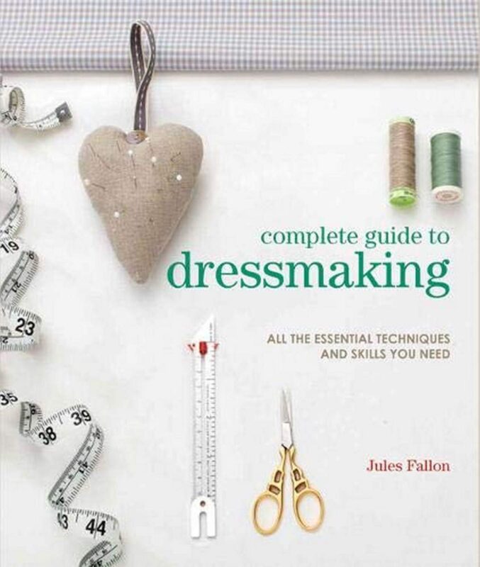 complete_guide_to_dressmaking_jules_fallon