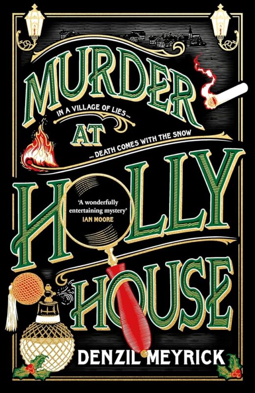 murder at the holly house denzil meyrick