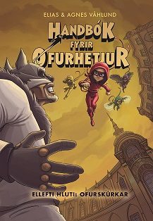 Nýkomið í apríl 2026 - handbók fyrir ofurhetjur ofurskúrkar