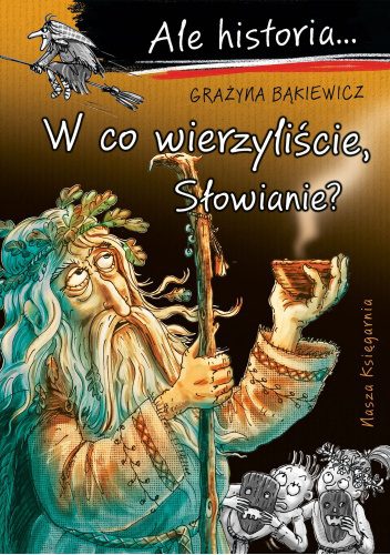Nýkomið í ágúst 2026 -W co wierzyliście, Słowianie