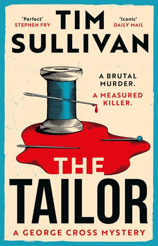 The tailor a George Cross mystery