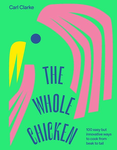 The whole chicken